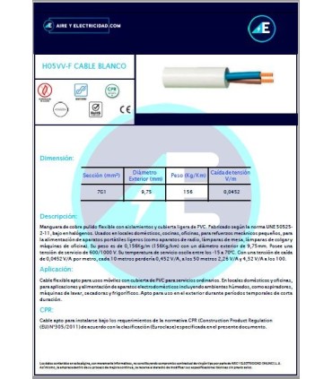 MANGUERA BLANCA FLEXIBLE H05VV-F7G1 CPR Sección 7G1 mm²