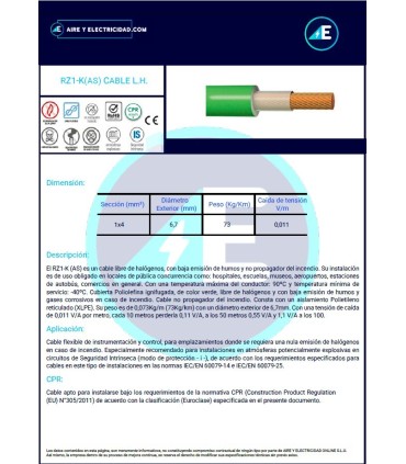 MANGUERA LIBRE DE HALÓGENOS RZ1KAS1x4 CPR Sección 1X4 mm²
