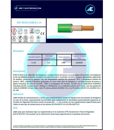 MANGUERA LIBRE DE HALÓGENOS RZ1KAS1x150 CPR Sección 1x150mm²