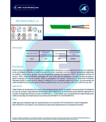MANGUERA LIBRE DE HALÓGENOS RZ1KAS2x2,5 CPR Sección 2x2,5 mm²