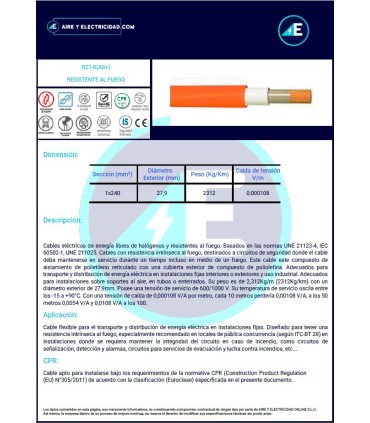CABLE RESISTENTE AL FUEGO LIBRE DE HALÓGENOS RZ1KAS+1X240 CPR Sección 1x240mm²