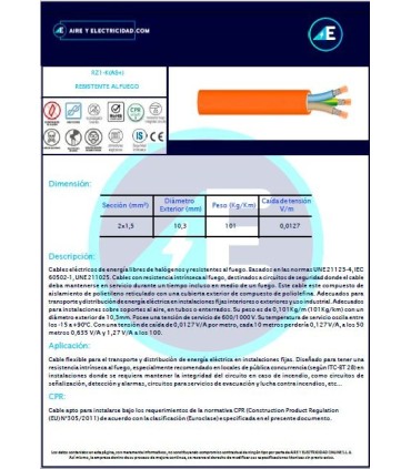 CABLE RESISTENTE AL FUEGO LIBRE DE HALÓGENOS RZ1KAS+2x1,5 CPR Sección 2x1,5mm²