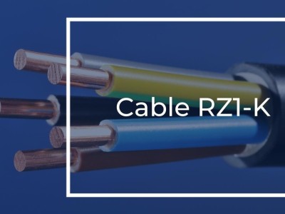 Conoce los requisitos que cumple el cable RZ1-K