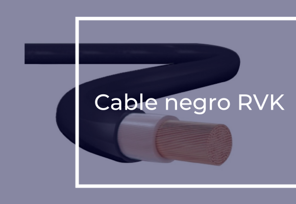 Todo lo que debes saber si vas a utilizar un cable negro RVK